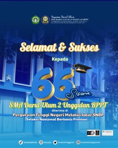 Cetak Prestasi Nasional, 66 Siswa SMA Darul Ulum 2 Unggulan BPPT Tembus PTN Jalur SNBP