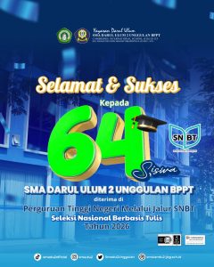 Tembus Universitas Indonesia ( UI ) SMA Darul Ulum 2 Unggulan BPPT Ukir Prestasi, 64 Siswa Lolos PTN Melalui Jalur SNBT 2026
